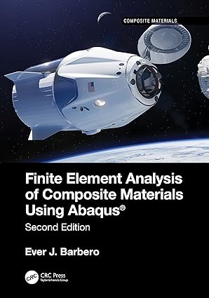 Finite Element Analysis of Composite Materials using Abaqus® (2nd Edition) - Orginal Pdf